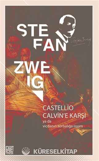 Castellio Calvin'e Karşı