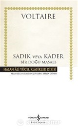Sadık veya Kader Bir Doğu Masalı