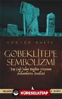 Göbeklitepe Sembolizmi