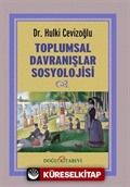 Toplumsal Davranışlar Sosyolojisi