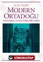 Modern Ortadoğu Toplumsal ve Kültürel Bir Tarih