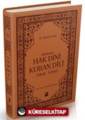 Muhtasar Hak Dini Kur-an Dili Kuran (Meal ve Tefsir) (Orta Boy)