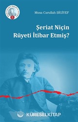 Şeriat Niçin Rüyeti İtibar Etmiş?