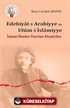 Edebiyat-ı Arabiyye ile Ulum-i İslamiyye