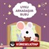 Uyku Arkadaşım Bubu