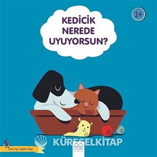Kedicik Nerede Uyuyorsun?