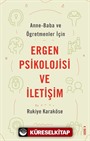 Ergen Psikolojisi ve İletişim