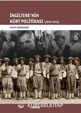 İngiltere'nin Kürt Politikası (1918-1932)