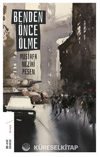 Benden Önce Ölme