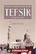 Eyyübi-Memlük Döneminde Tefsir (Ezdi Örneği)