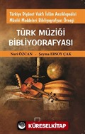 Türkiye Diyanet Vakfı İslam Ansiklopedisi Musiki Maddeleri Bibliyografyası Örneği