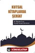 Kutsal Kitaplarda Şeriat