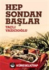 Hep Sondan Başlar