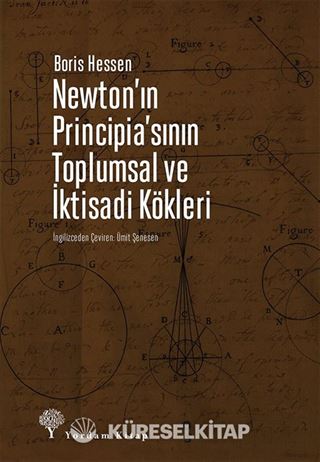 Newton'ın Principia'sının Toplumsal ve İktisadi Kökleri