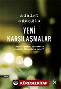 Yeni Karşılaşmalar