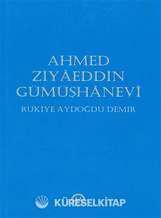 Ahmed Ziyaeddin Gümüşhanevi