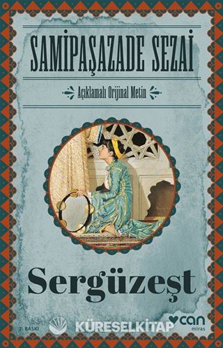 Sergüzeşt (Orijinal Metin)