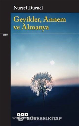 Geyikler, Annem ve Almanya