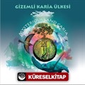 Gizemli Karia Ülkesi