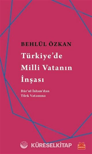 Türkiye'de Milli Vatanın İnşası