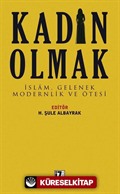 Kadın Olmak