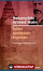 Babanzade Ahmed Naim İslam Ahlakının Esasları