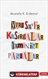 Yurtsever Kasırgalar Feminist Pastalar