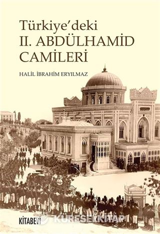 Türkiye'deki II. Abdülhamid Camileri