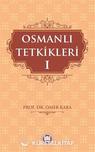 Osmanlı Tetkikleri 1