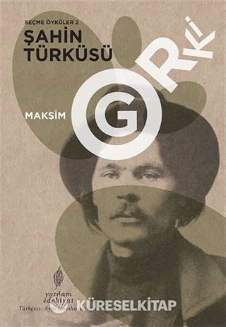 Seçme Öyküler 2: Şahin Türküsü