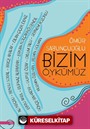 Bizim Öykümüz