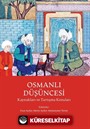 Osmanlı Düşüncesi Kaynakları ve Tartışma Konuları