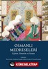 Osmanlı Medreseleri Eğitim, Yönetim ve Finans