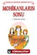 Mohikanların Sonu