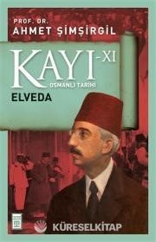Kayı XI - Elveda