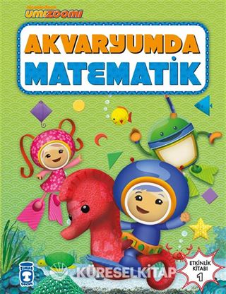 Akvaryumda Matematik (Umizoomi 1)