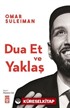 Dua Et ve Yaklaş