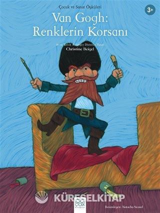 Van Gogh: Renklerin Korsanı