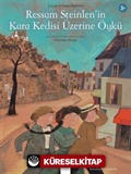 Ressam Steinlen'in Kara Kedisi Üzerine Öykü