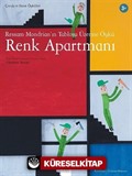 Ressam Mondrian'ın Tablosu Üzerine Öykü: Renk Apartmanı