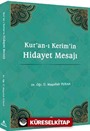 Kur'an‐ı Kerim'in Hidayet Mesajı