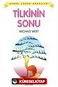 Tilkinin Sonu / Dünya Çocuk Masalları