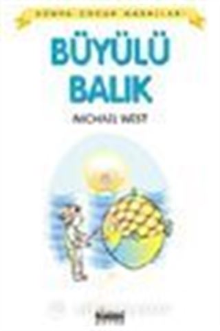 Büyülü Balık / Dünya Çocuk Masalları