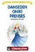 Dans Eden On İki Prenses / Dünya Çocuk Masalları