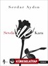 Sevda İle Kara