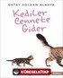 Kediler Cennete Gider