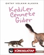Kediler Cennete Gider