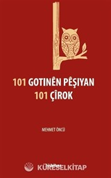 101 Gotinen Peşiyan 101 Çirok