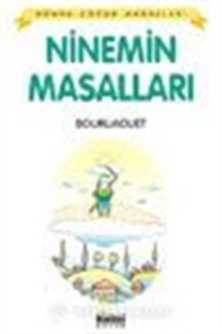 Ninenin Masalları / Dünya Çocuk Masalları