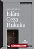 Ana Hatlarıyla İslam Ceza Hukuku